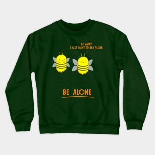 Bee Alone Crewneck Sweatshirt